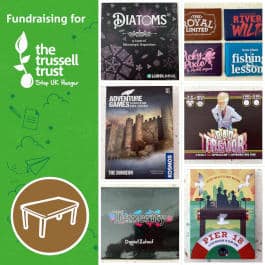 Fundraising for The Trussell Trust - prizes on offer include prototypes and review copies, such as Diatoms, Button Shy wallet games The Royal Limited, River Wild, Picky Pixie and Fishing Lessons, Pier 18, Adventure Games: The Dungeon, We Can Play, Bad Trevor and Temerity